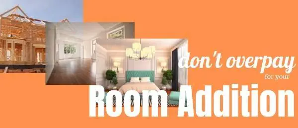 Homepage 3 Dont Over Pay For A Room Addition
